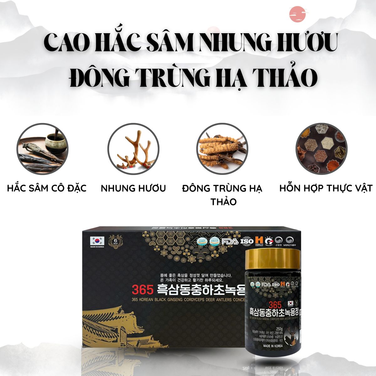 Thành phần hắc sâm cửu chưng cửu sái và nhung hươu thượng hạng
